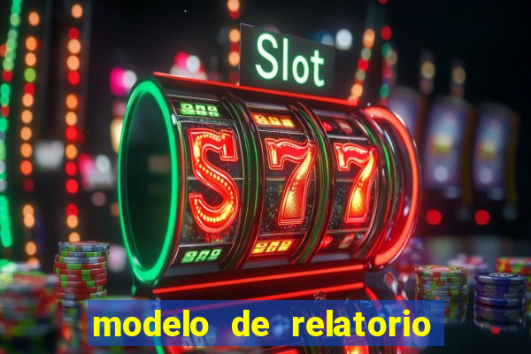 modelo de relatorio de estagio cruzeiro do sul